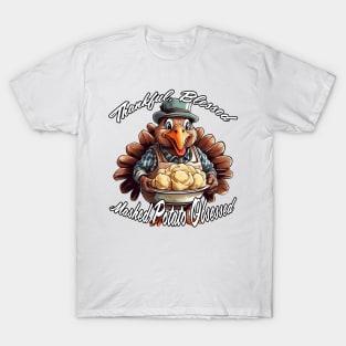 Thankful, Blessed and Mashed Potato Obsessed T-Shirt